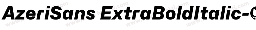 AzeriSans ExtraBoldItalic字体转换